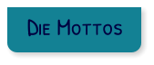 Die Mottos