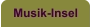 Musik-Insel