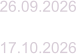 26.09.2026  17.10.2026